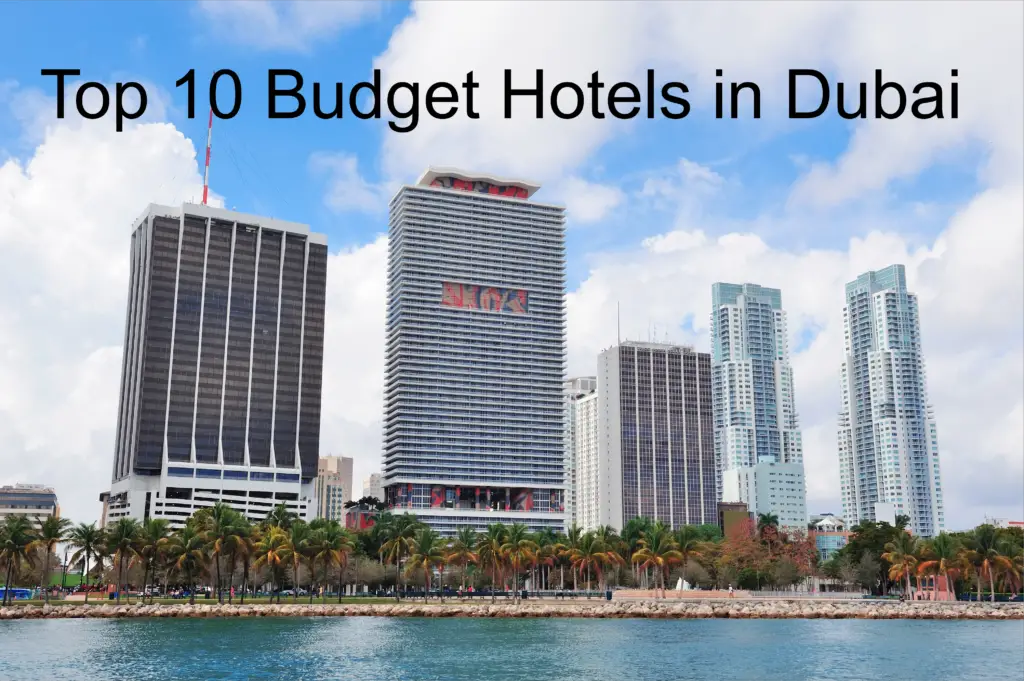 Top 10 Budget Hotels in Dubai